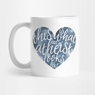 This is What an Atheist Looks Like - Bokeh Heart Mug